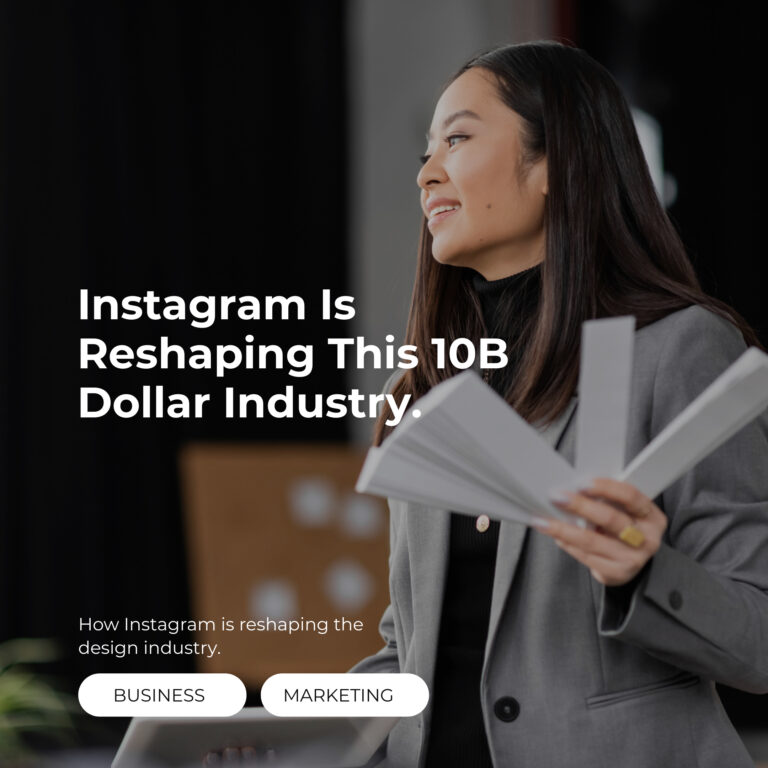 Instagram Is Reshaping This 10B Dollar Industry.