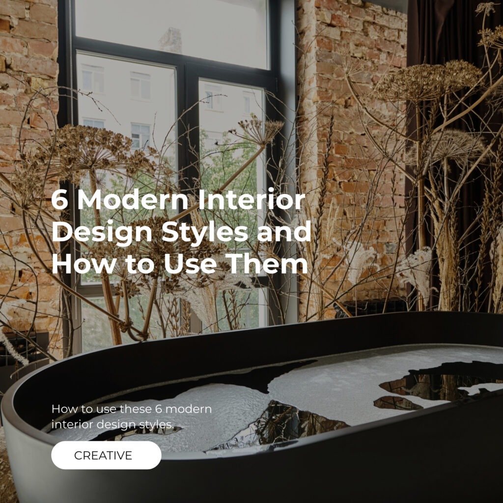 indema blog post about 6 modern interior design styles