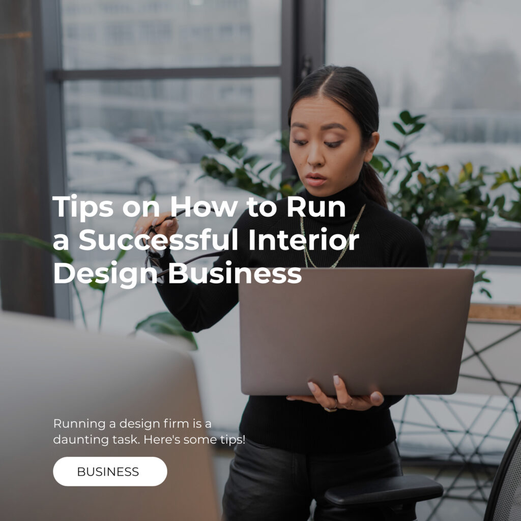 Tips on How to Run a Successful Interior Design Business blog post on indema.co