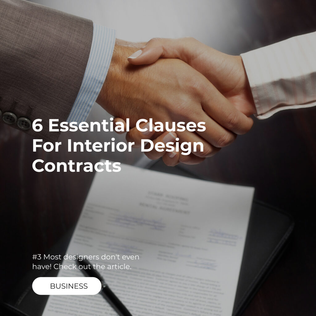 6 Essential Clauses For Interior Design Contracts