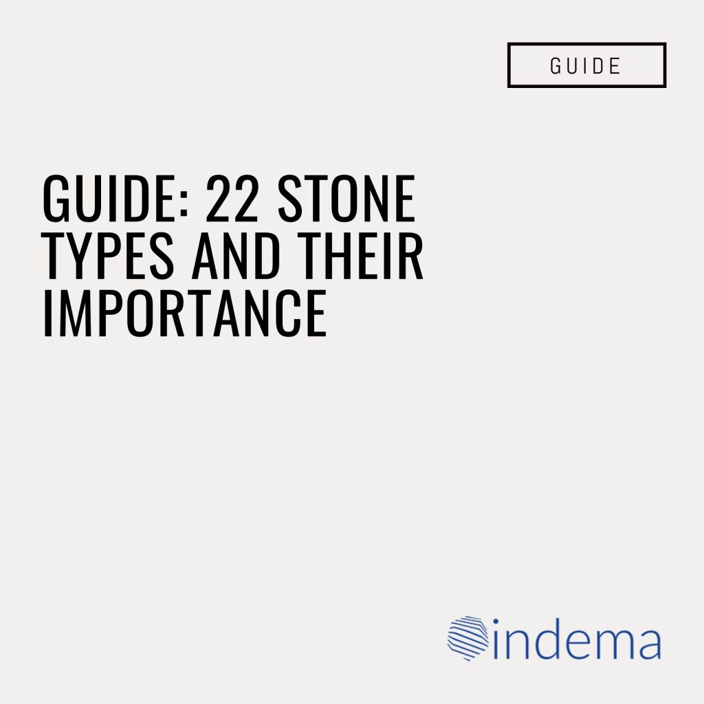 Guide: 22 stone types and their importance