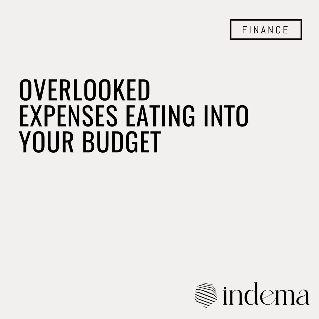 Overlooked Expenses Eating Into Your Budget